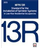 NFPA 13R, Standard for the Installation of Sprinkler Systems in Low-Rise Residential Occupancies 2013