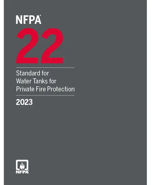 NFPA 22, Standard for Water Tanks for Private Fire Protection 2023