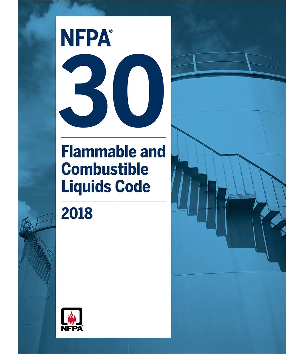 NFPA 30, Flammable and Combustible Liquids Code 2018