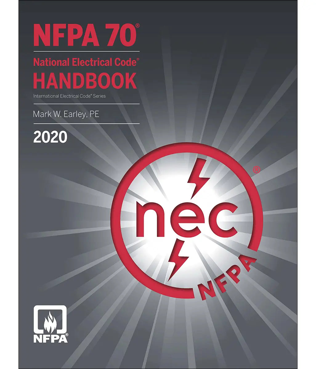NFPA 70, National Electrical Code (NEC) Handbook 2020
