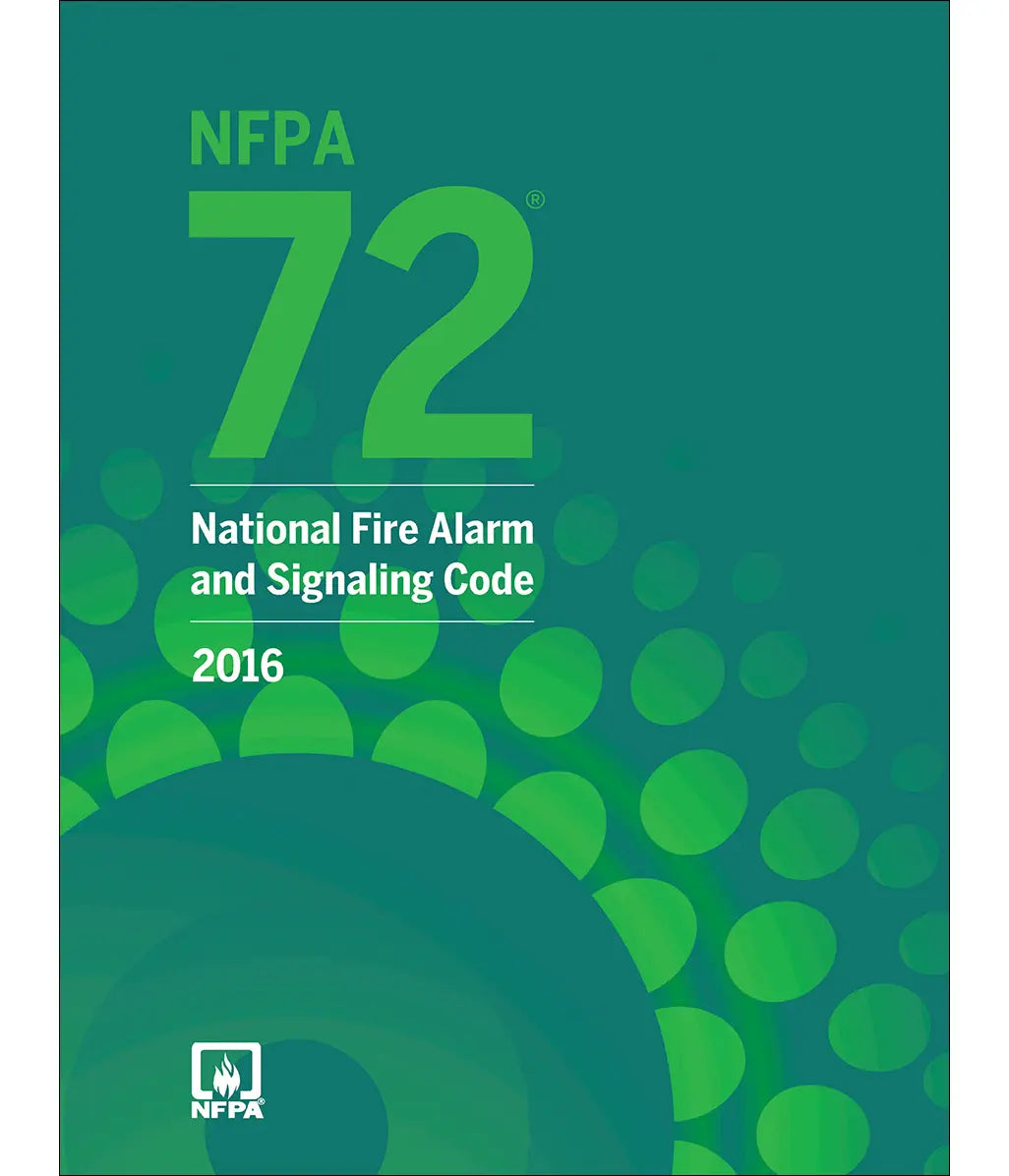 NFPA 72, National Fire Alarm and Signaling Code 2016